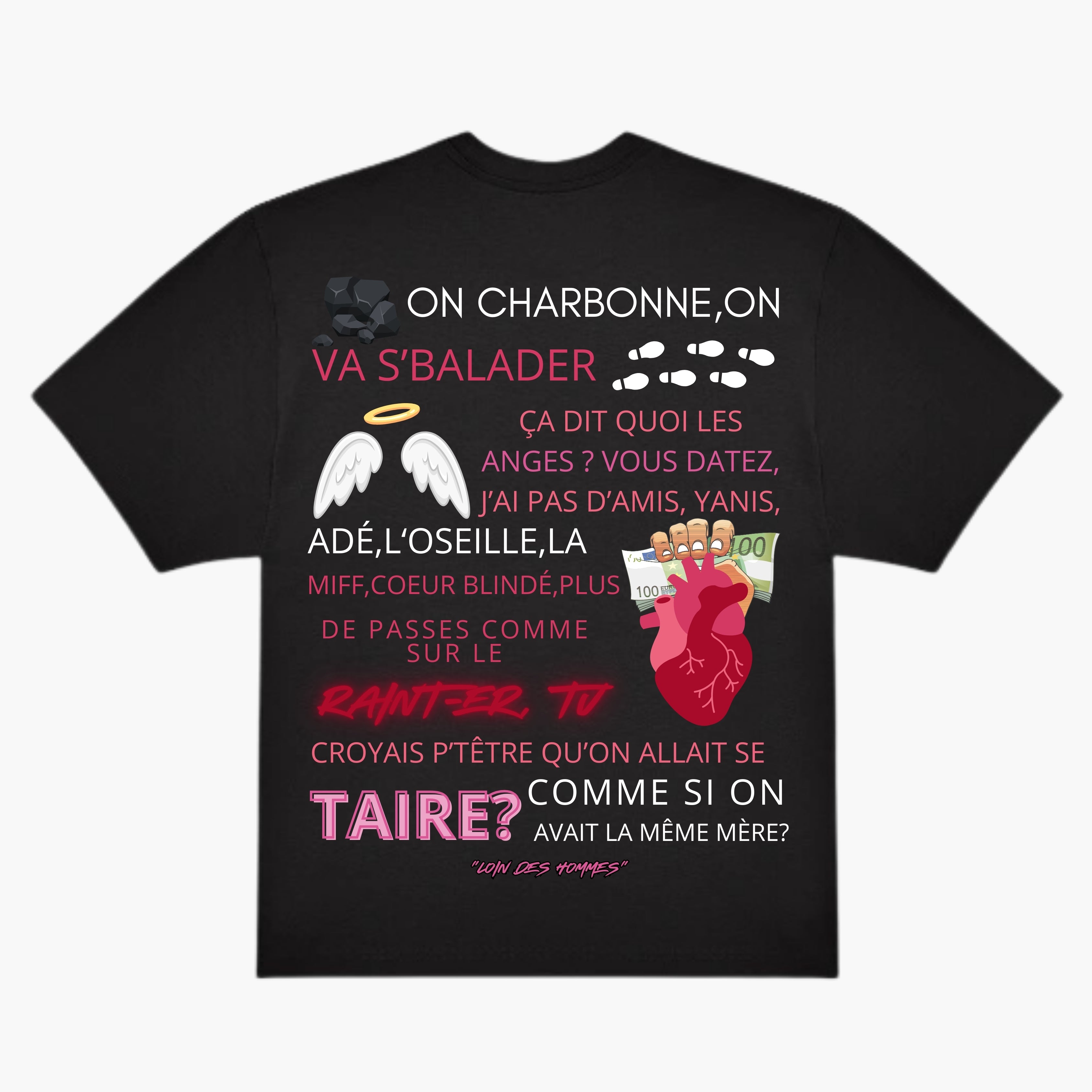 T-shirt Paroles "Loin des Hommes"