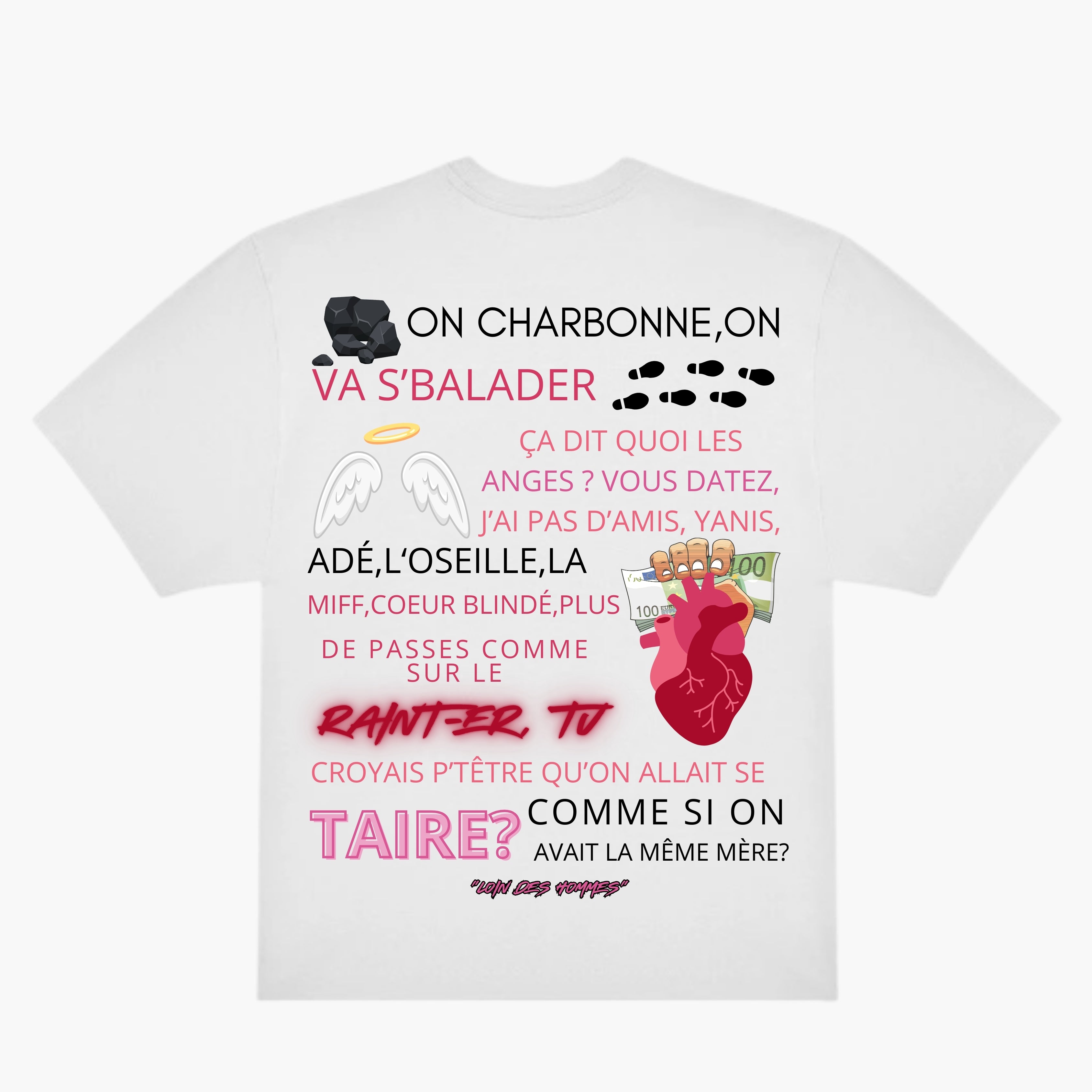 T-shirt Paroles "Loin des Hommes"