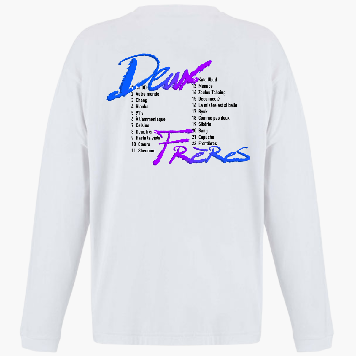 T-Shirt Manche Longue - track liste Deux Frères