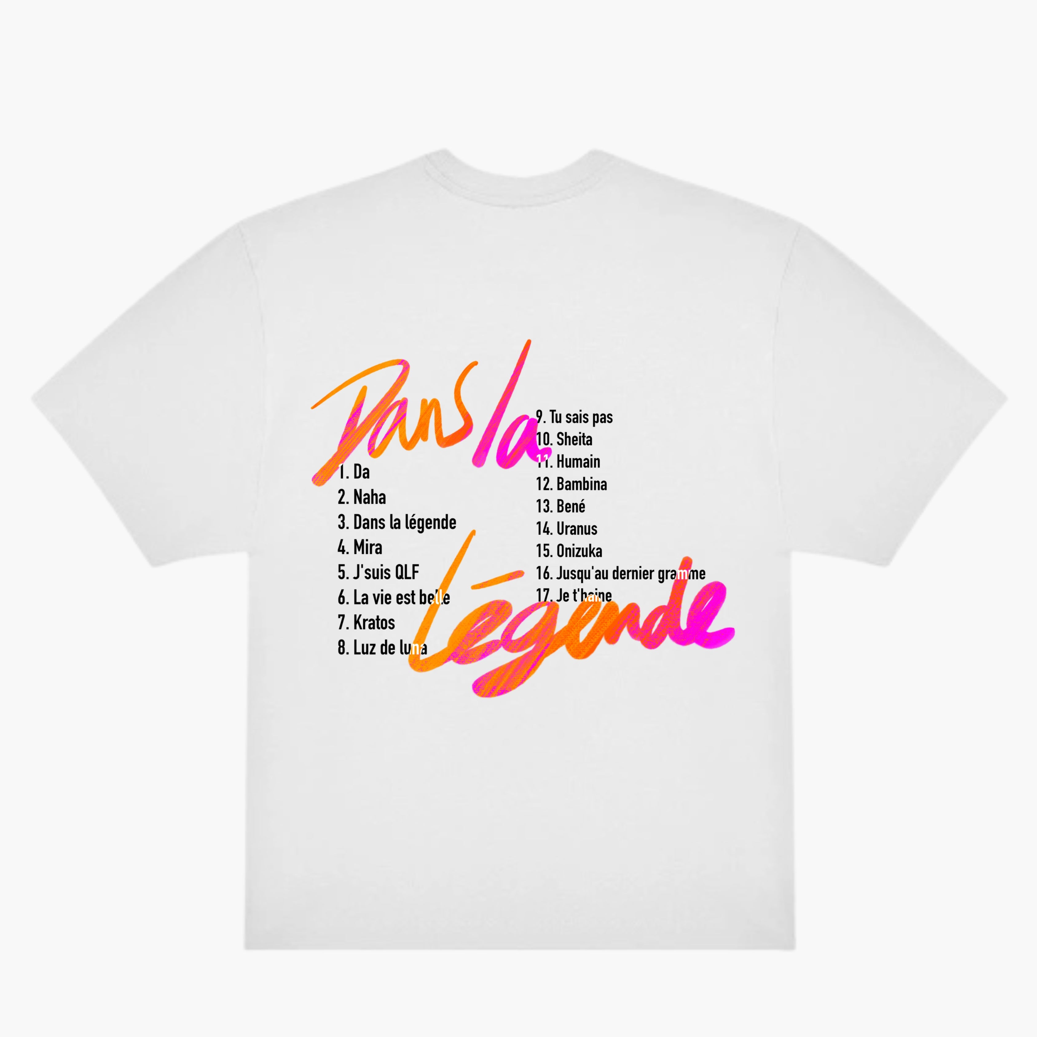 T-Shirt TrackList - Dans La Légende