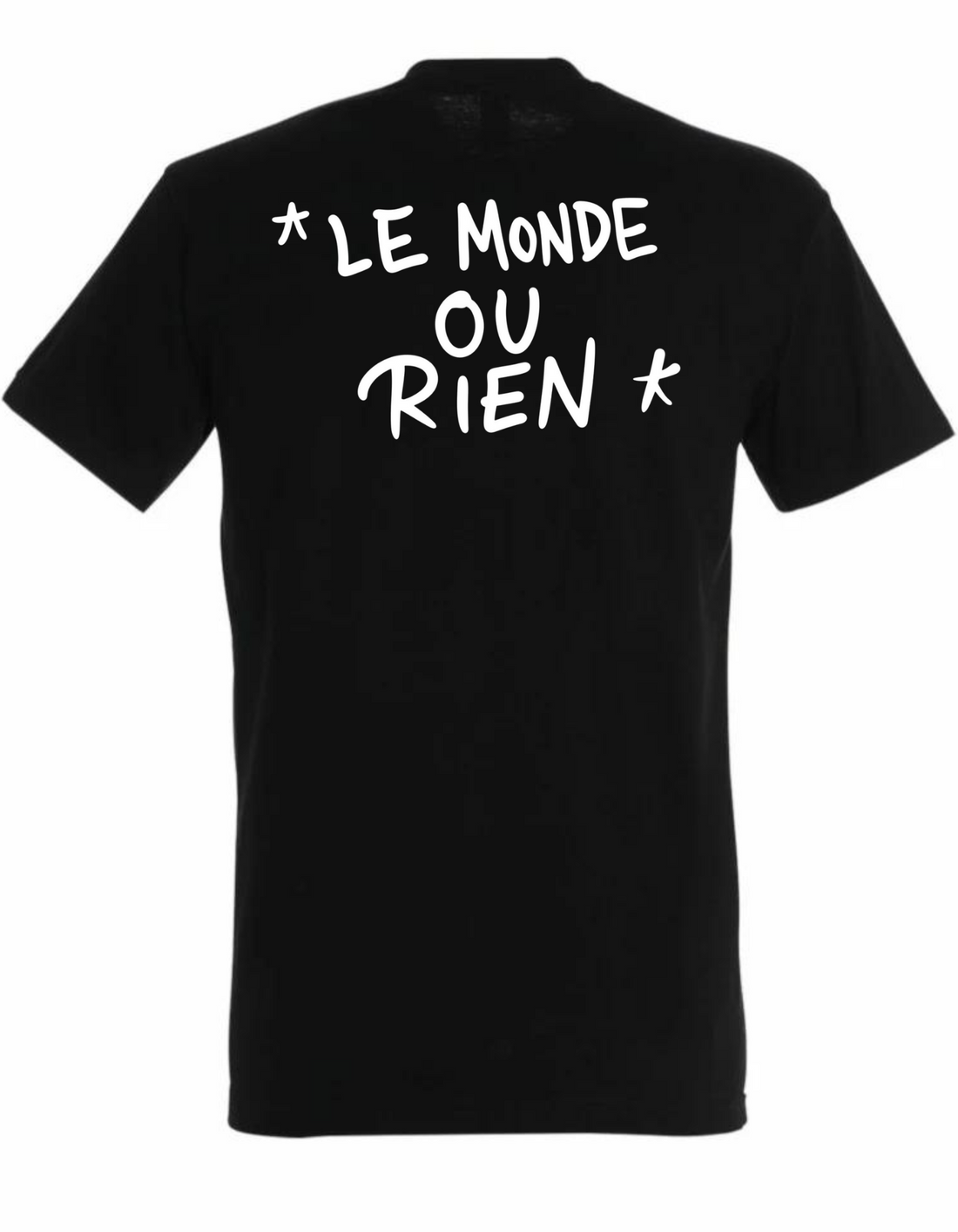 T-shirt "Le Monde Ou Rien" 3D - qlfwood™