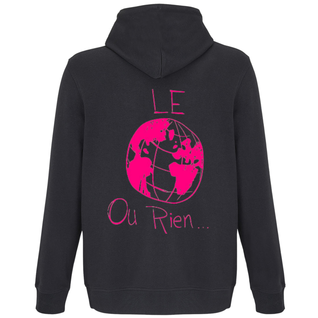 Sweat "Le Monde Ou Rien..."- qlfwood™